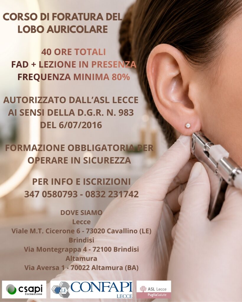 Locandina del corso di foratura del lobo auricolare autorizzato dall'ASL Lecce: 40 ore, FAD e lezione in presenza – CSAPI Formazione
